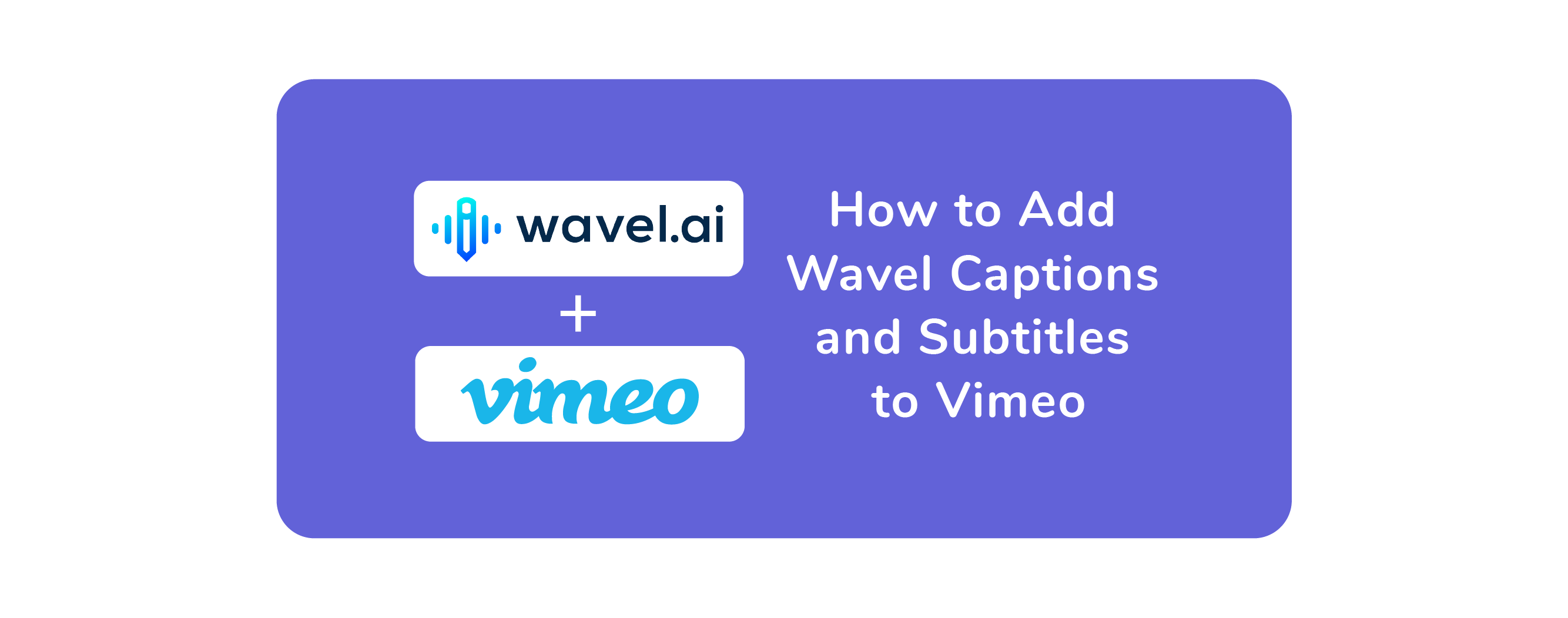 How To Add Subtitles And Captions To Vimeo