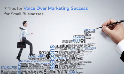 7 Tips for Voice Over Marketing Success for Small Businesses