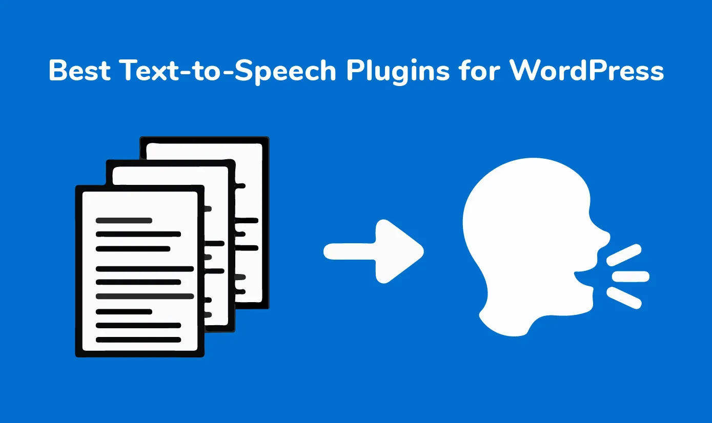  Best Text-to-Speech Plugins for WordPress