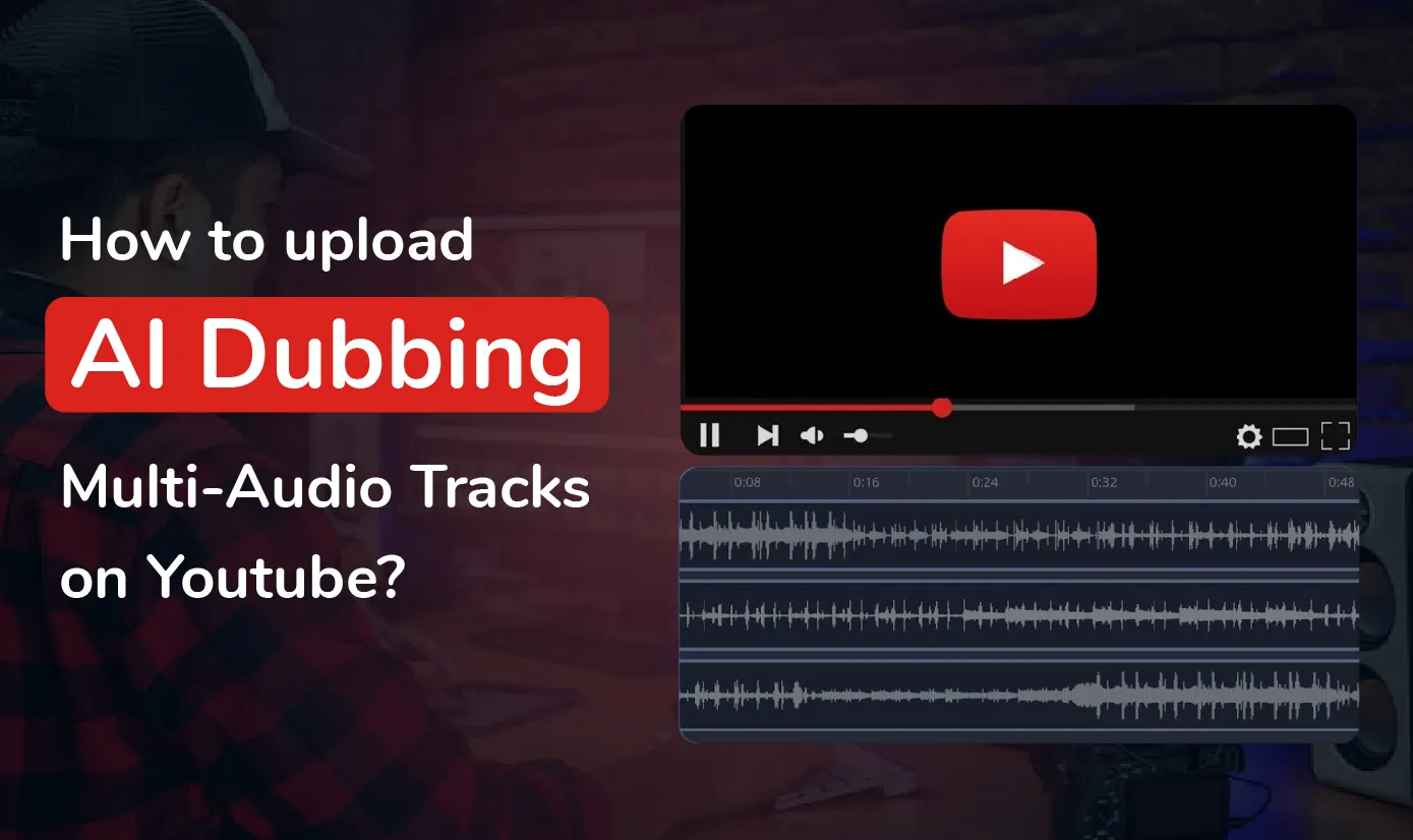 YouTube Rolls Out Dubbed Video Feature For Content Creators To Upload Multi-Language Audio Tracks