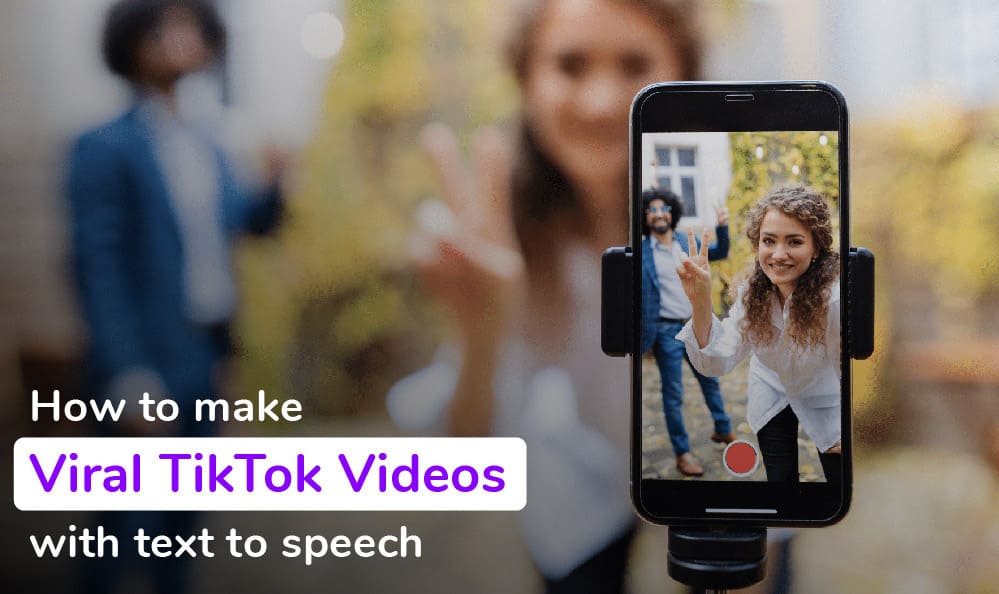 How to Make Viral TikTok Videos With Text to Speech